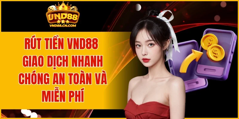 Rút Tiền VND88
