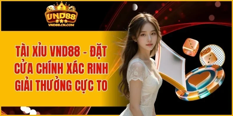 Tài Xỉu VND88